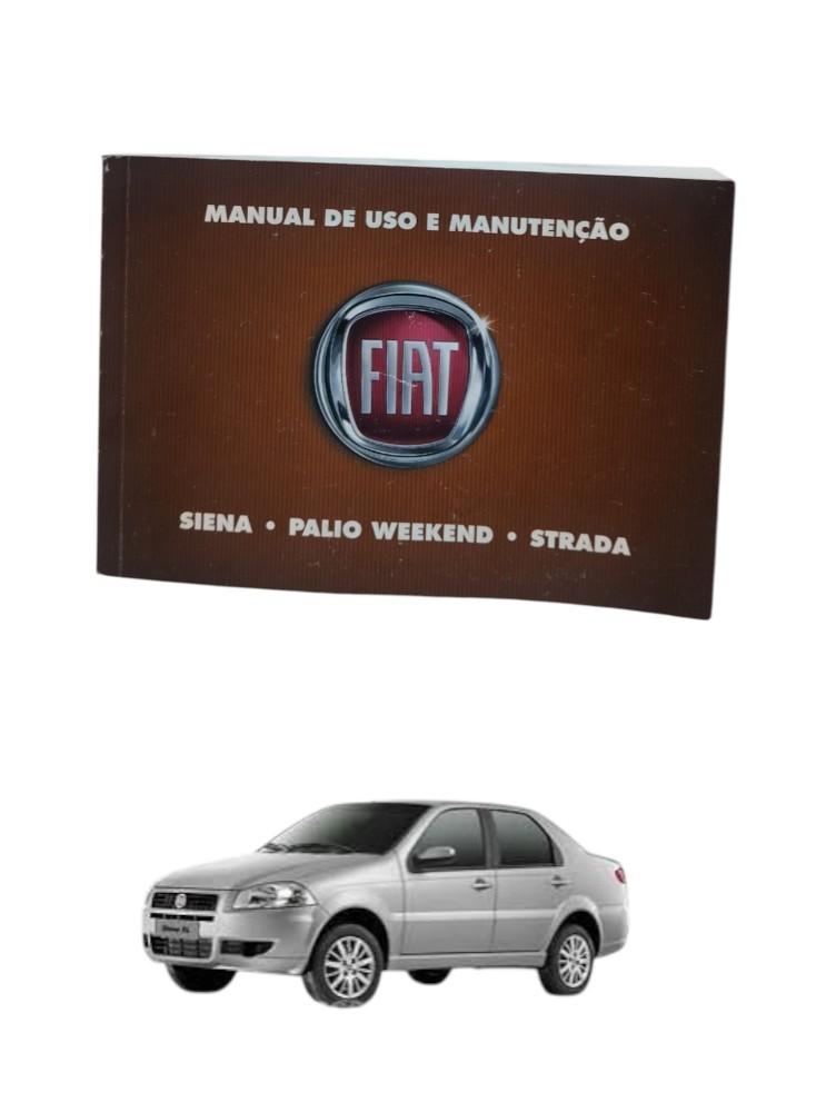 Manual De Uso E Manutenções Fiat Siena Palio Weekend Strada