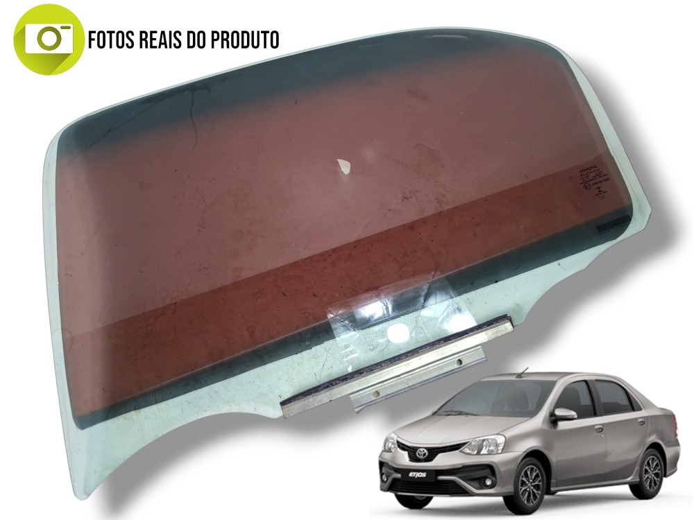 Vidro Porta Traseira Esquerda Toyota Etios Sedan 2018