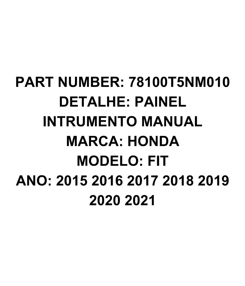 Painel Instrumento Honda Fit 2015 A 2021 Manual E11755 2