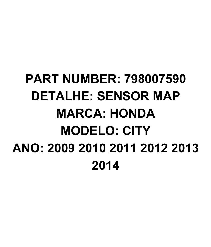 Sensor Map Honda City 2009 2010 2011 2012 2013 2014 E11084 2