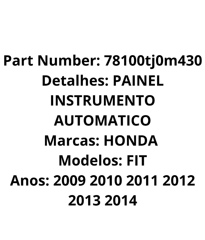 Painel Instrumento Honda Fit 2009 A 2014 Automático E11723 2