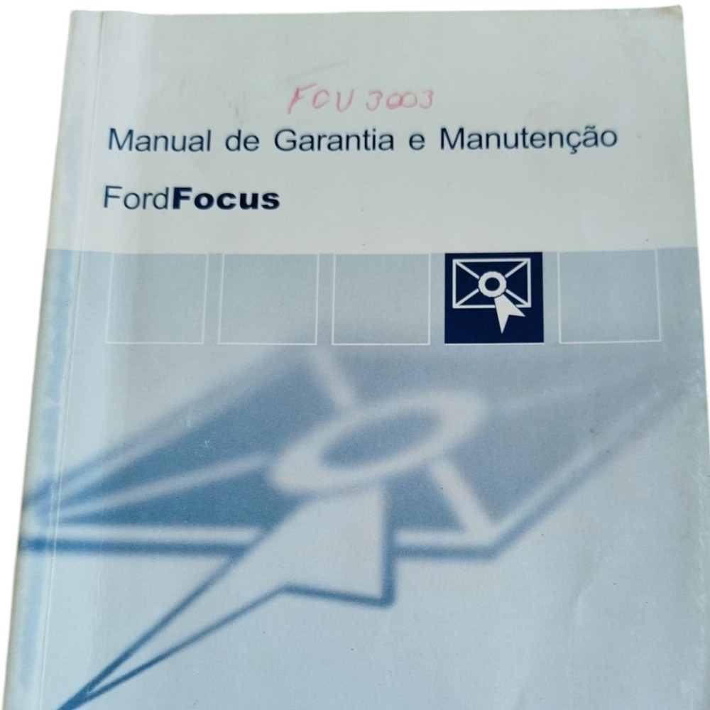 Manutenção Manual Garantia Ford Focus 2001 A 2007
